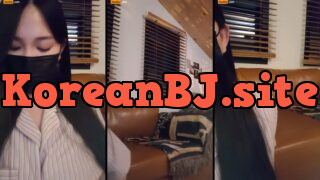 [Korean BJ] n99999 – KBJ25091327 – koreanbj.club